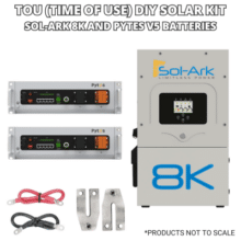 TOU (Time of Use) Solar DIY Kit | Sol-Ark 8k and 2 Pytes V5 Lithium Batteries